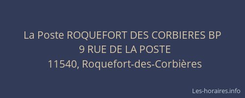 La Poste ROQUEFORT DES CORBIERES BP