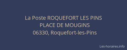La Poste ROQUEFORT LES PINS