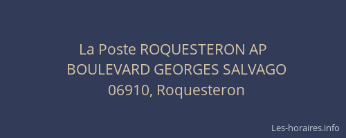 La Poste ROQUESTERON AP