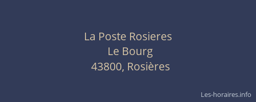 La Poste Rosieres