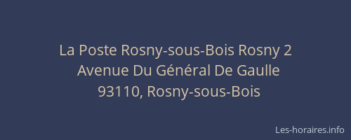 La Poste Rosny-sous-Bois Rosny 2