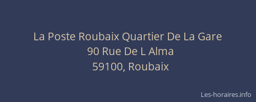 La Poste Roubaix Quartier De La Gare
