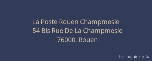 La Poste Rouen Champmesle