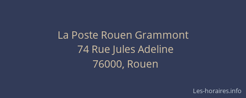La Poste Rouen Grammont