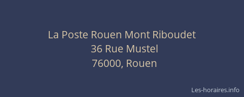 La Poste Rouen Mont Riboudet