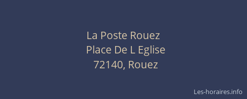 La Poste Rouez