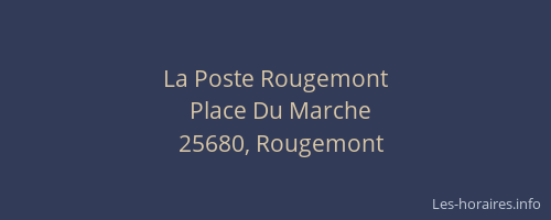 La Poste Rougemont