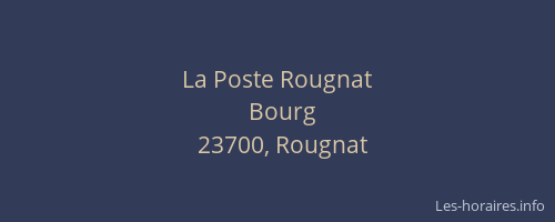 La Poste Rougnat