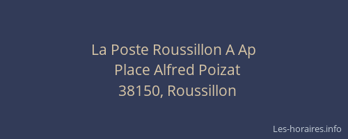 La Poste Roussillon A Ap