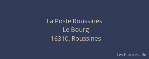 La Poste Roussines