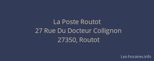 La Poste Routot