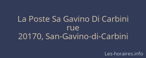 La Poste Sa Gavino Di Carbini