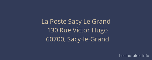 La Poste Sacy Le Grand