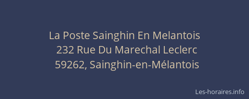 La Poste Sainghin En Melantois