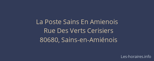 La Poste Sains En Amienois