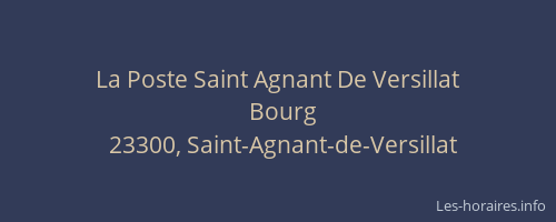 La Poste Saint Agnant De Versillat