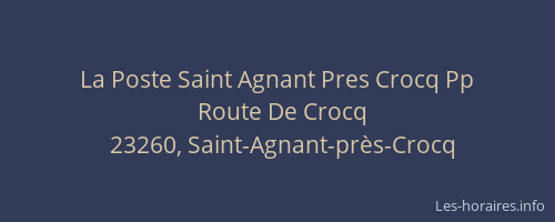 La Poste Saint Agnant Pres Crocq Pp