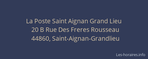 La Poste Saint Aignan Grand Lieu