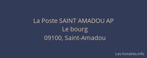 La Poste SAINT AMADOU AP