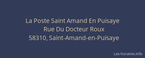 La Poste Saint Amand En Puisaye