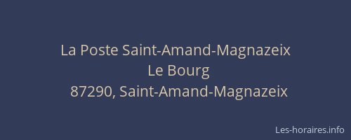 La Poste Saint-Amand-Magnazeix