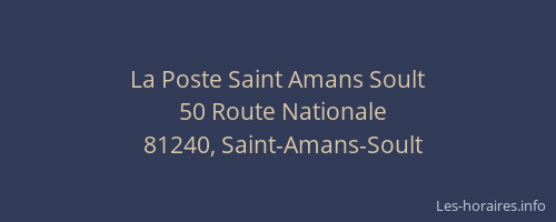 La Poste Saint Amans Soult