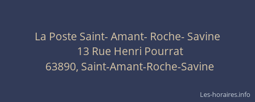 La Poste Saint- Amant- Roche- Savine