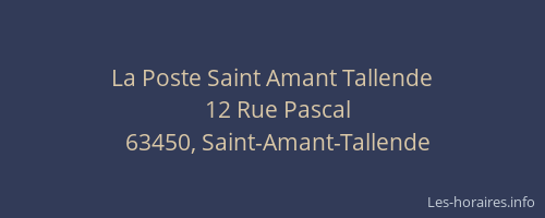 La Poste Saint Amant Tallende