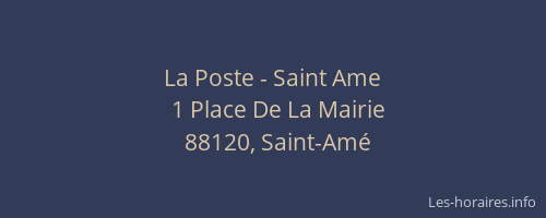 La Poste - Saint Ame