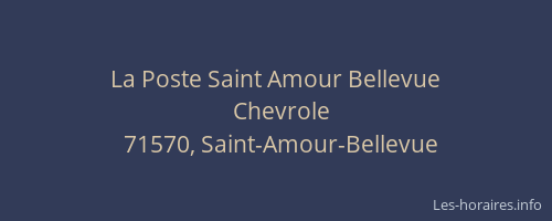 La Poste Saint Amour Bellevue