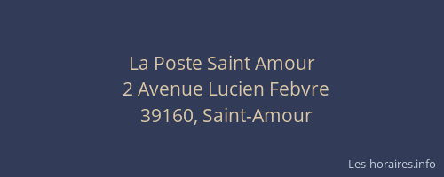 La Poste Saint Amour