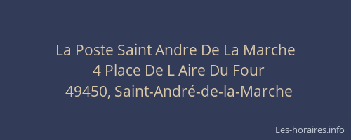 La Poste Saint Andre De La Marche