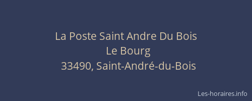La Poste Saint Andre Du Bois