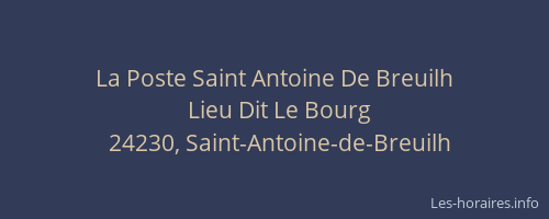 La Poste Saint Antoine De Breuilh