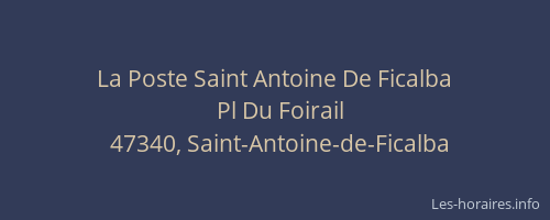 La Poste Saint Antoine De Ficalba