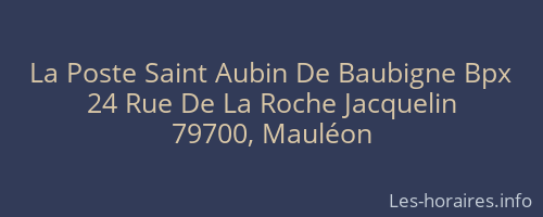 La Poste Saint Aubin De Baubigne Bpx