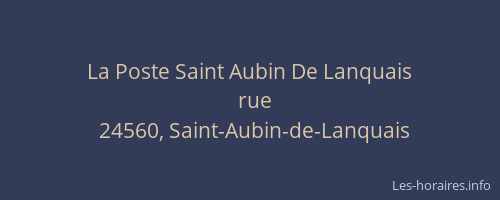 La Poste Saint Aubin De Lanquais