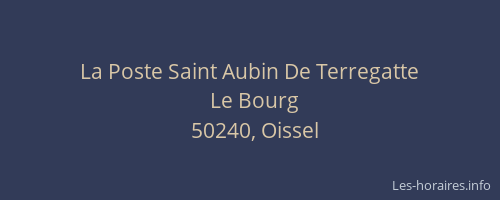 La Poste Saint Aubin De Terregatte