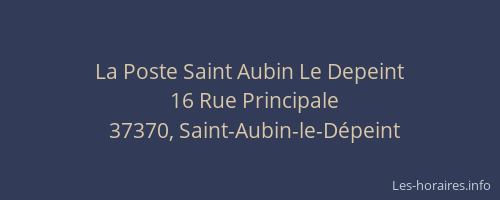 La Poste Saint Aubin Le Depeint