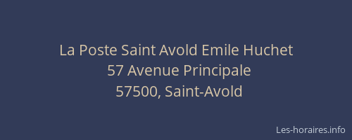 La Poste Saint Avold Emile Huchet
