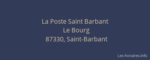 La Poste Saint Barbant