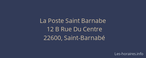 La Poste Saint Barnabe