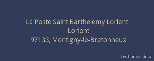 La Poste Saint Barthelemy Lorient