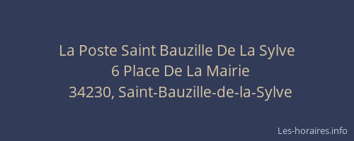 La Poste Saint Bauzille De La Sylve