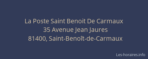 La Poste Saint Benoit De Carmaux