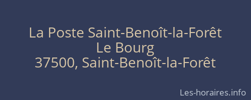 La Poste Saint-Benoît-la-Forêt