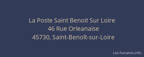 La Poste Saint Benoit Sur Loire