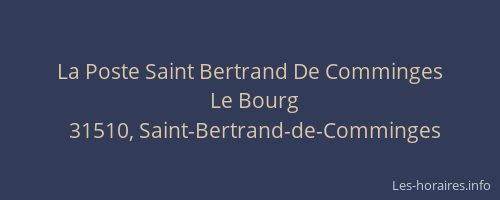 La Poste Saint Bertrand De Comminges