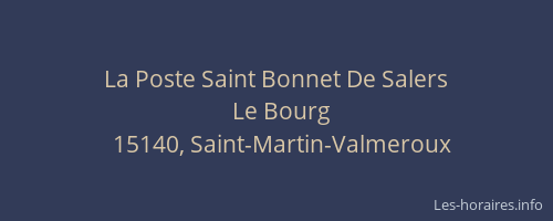 La Poste Saint Bonnet De Salers