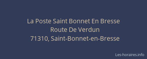La Poste Saint Bonnet En Bresse